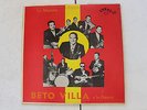 BETO VILLA LA MUCURA LA VIEJA DE PANCHO IDEAL LP  USED VG+++
