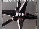 R.E.M. AUTOMATIC FOR THE PEOPLE FIRST EDITION LP 1992 PLAYS MINT 45055-1