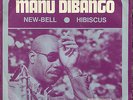 Manu Dibango - New bell - French only PS  7 /45  on Fiesta - EX/NM
