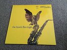 COLEMAN HAWKINS - THE HAWK FLIES HIGH - 1980'S GERMAN LP MINT - MORE JAZZ LOOK