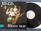 ROCKABILLY LP OF THE TEENCATS, TEDDY BOP ON ROCKHOUSE