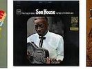 SON HOUSE- Set of 3 Son House - New Vinyl LP's - Real Delta Blues, Father of, ..