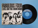 FABULOUS FOUR - I Still Love You / Boom Boom - 7