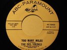 northern soul THE DEL VIKINGS Too Many Miles ABC-PARAMOUNT DJ  listen
