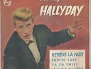JOHNNY HALLYDAY EP Espagne 1962 Retiens la nuit +3