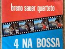 Breno Sauer Quarteto- 4 Na Bossa LP OG Brazil Press Musidisc Samba Jazz