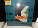 Parquet Courts “Human Performance” Ltd Ed Deluxe Gatefold Vinyl LP