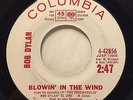 BOB DYLAN - Blowin' In the Wind b/w Don't Think Twice Columbia WLP VG+