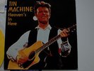 David Bowie, Tin Machine,  Heaven´s in here, Viny,l 2LP