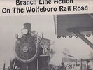 Branch Line Action On The Wolfeboro Rail Road Vinyl LP Record Album 1981