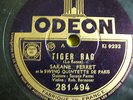 78 trs-rpm-SARANE FERRET & SWING QUINTETTE PARIS - Tiger rag -ODEON 281.494