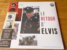 Elvis Presley LE RETOUR D’ELVIS / HIS HAND IN MINE (RSD 2016 Vinyl) Ltd 671/1000