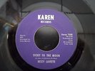 BETTY LAVETTE--TICKET TO THE MOON / LET ME DOWN EASY--KAREN - 1548