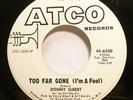 Soul 45 - Donnie Elbert - Too Far Gone - Mint- promo