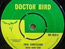 DUKE REID AND THE SILVERTONES TRUE CONFESSION OG UK DOCTOR BIRD 45 CLIP