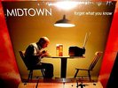 Midtown: Forget What You Know Vinyl LP. Living Well Is The Best Revenge. Chiodos