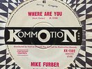 MIKE FURBER - -  WHERE ARE YOU - - Rare OZ Garage  1967 KOMMOTION