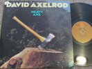 DAVID AXELROD Heavy Axe ORIG. PROMO JAZZ FUNK BREAKS SAMPLES LP Adderley FANTASY