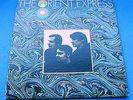THE ORIENT EXPRESS 1st US *MAINSTREAM*  1969 EASTERN PSYCH MINT VINYL