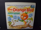 THE ORANGE BIRD  Anita Bryant with Book LP STER-3991 Disneyland Walt Disney NM