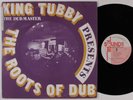 KING TUBBY Presents The Roots of Dub TOTAL SOUNDS LP VG+