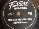 78 RPM Lightning Slim FEATURE 3012 Bugger Bugger Boy BLUES   *