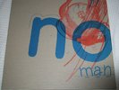 NO MAN - COLOURS rare UK 1990 12