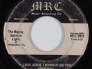 Soul Funk Gospel 45 MIGHTY SPIRITUAL LIGHTS I Love Jesus, I Wonder Do You HEAR