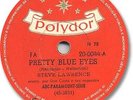 Rare 1959 STEVE LAWRENCE 78 RPM Record. Pretty Blue Eyes. LISTEN
