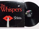 THE WHISPERS Shhhh LP Dove Rec. LP-338 US VG++ RARE TITLE 8A