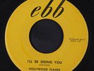 HOLLYWOOD FLAMES: I'll Be Seeing You / Just For You 45 Vocal Groups