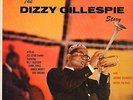 THE DIZZY GILLESPIE STORY-LP- M.JACKSON-H.JONES-J.MOODY-ORG. SAVOY MG 12110