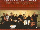 TARAF DE HAIDOUKS-BAND OF GYPSIES-VINYL LP (2) CRAMMED NEW