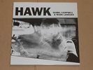 ISOBEL CAMPBELL & MARK LANEGAN -Hawk- LP von 2010