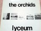 Sarah Records 401 The Orchids Lyceum 10