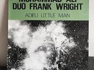 Frank Wright Adieu Little Man lp Center Of The World Free Jazz ESP BYG FMP Avant