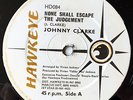 JOHNNY CLARKE - None Shall Escape The Judgement - HAWKEYE '87