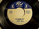 Rare U.S. Northern Soul 45 Carol Fran I'm Gonna Try Port Label Listen