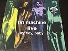 LP TIN MACHINE live oy vey baby DAVID BOWIE EU 1992 ltd rare VINILO VINYL