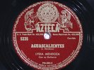 78 RPM -- Lydia Mendoza, Azteca 5235, E+  Mexican - Tejano - Corrido