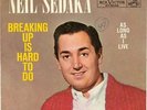 Neil Sedaka Breaking Up Is Hard To Do / As Long As I Live Vinyl Single 7inch