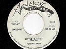 ROCKABILLY-JOHNNY HALO-ANGLETONE 538-LITTLE ANNIE/EVEN THE BLUE BIRD'S ARE BLUE