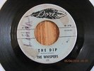 GR8 GROUP NORTHERN SOUL 45; THE WHISPERS; THE  DIP/ WEIRDO