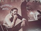 AL DI MEOLA Splendido Hotel CBS COLUMBIA RECORDS C2X 36270 RARE LIMITED 2 LP SET