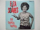 ELZA SOARES - SÓ DANÇO SAMBA+3 45/7 PORTUGAL EP MPB BRAZIL AFRO BOSSA NOVA EX