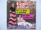 CINDY & BERT - EV'RY DAY IS SUNDAY / GO AND LEAVE ME 45 7'' PORTUGAL in english