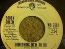 NORTHERN SOUL ORIGINAL WHITE DEMO / BOBBY SHEEN / SOMETHING NEW TO DO