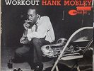 HANK MOBLEY WORKOUT BLUE NOTE 4080 MONO EAR RVG 47 WEST 63RD LP