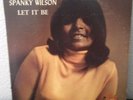 RARE ORIG SOUL FUNK BREAKS LP - SPANKY WILSON - LET IT BE - MOTHERS