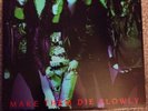 WHITE ZOMBIE Make Them Die Slowly Original Vinyl LP Record